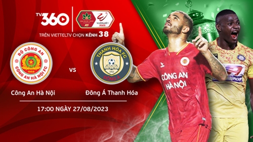 Link xem trực tiếp Công an Hà Nội FC và Đông Á Thanh Hóa (vòng cuối V-League 2023)